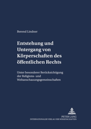 Entstehung und Untergang von Körperschaften des öffentlichen Rechts