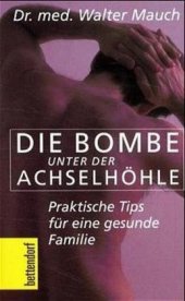 Die Bombe unter der Achselh�hle