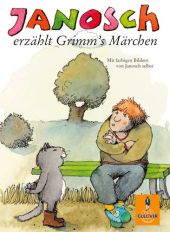 Janosch erz�hlt Grimm's M�rchen
