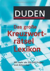 Duden Das gro�e Kreuzwortr�tsel-Lexikon