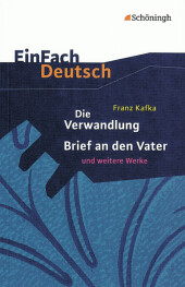 Die Verwandlung, Brief an den Vater und andere ...