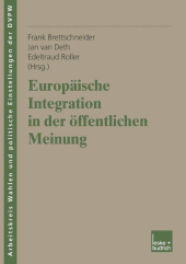 Europ�ische Integration in der �ffentlichen Mei...