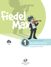 Fiedel-Max f�r Violine - Der gro�e Auftritt, m....
