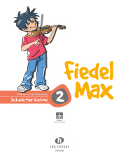 Fiedel-Max f�r Violine - Schule, m. Audio-CD