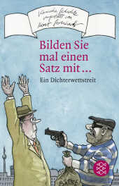 Bilden Sie mal einen Satz mit . . .