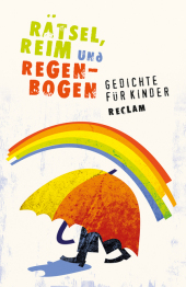 R�tsel, Reim und Regenbogen