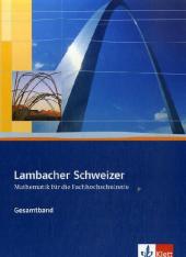 Lambacher-Schweizer, Mathematik f�r die Fachhochschulreife, Gesamtband