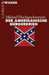Der Amerikanische B�rgerkrieg