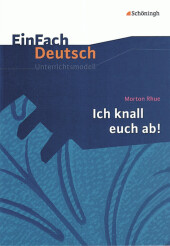 Morton Rhue 'Ich knall euch ab!'