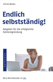 Endlich selbstst�ndig!