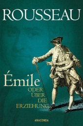 �mile oder �ber die Erziehung