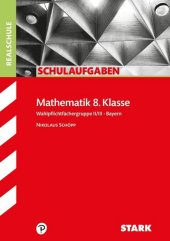Mathematik 8. Klasse, Wahlpflichtf�chergruppe I...