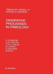 Dissipative Processes in Tribology: Proceedings...