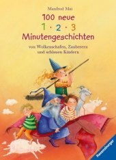 100 neue 1-2-3 Minutengeschichten von Wolkensch...
