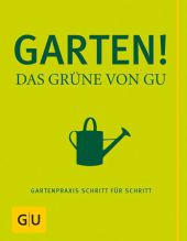 Garten! - Das Gr�ne von GU