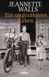 Ein ungez�hmtes Leben