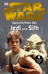 Star Wars, Geschichten der Jedi und Sith