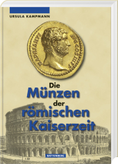Die M�nzen der r�mischen Kaiserzeit