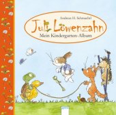 Juli L�wenzahn, Mein Kindergarten-Album