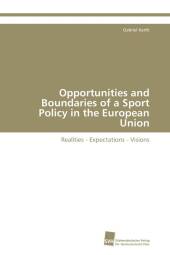 Opportunities and Boundaries of a Sport Policy ...