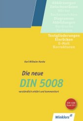 Die neue DIN 5008 verst�ndlich erkl�rt und komm...