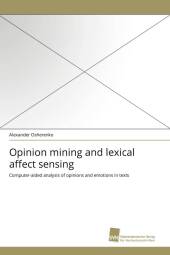 Opinion mining and lexical affect sensing