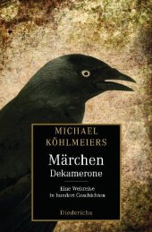 Michael K�hlmeiers M�rchen-Dekamerone
