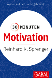 30 Minuten f�r mehr Motivation