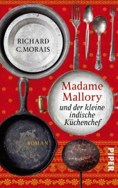 Madame Mallory und der kleine indische K�chenchef