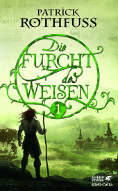 Die Furcht des Weisen, Bd.1