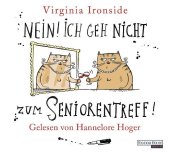 Nein! Ich geh nicht zum Seniorentreff!, 4 Audio...