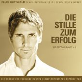 Die Stille zum Erfolg, 2 Audio-CDs