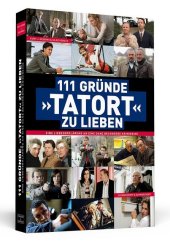 111 Gr�nde, �Tatort� zu lieben