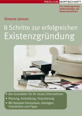 8 Schritte zur erfolgreichen Existenzgr�ndung