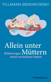 Allein unter M�ttern