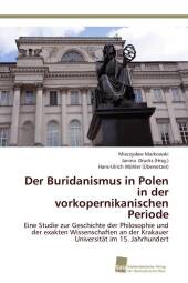 Der Buridanismus in Polen in der vorkopernikani...