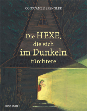 Die Hexe, die sich im Dunkeln f�rchtete