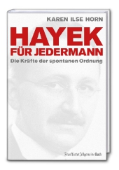 Hayek f�r jedermann