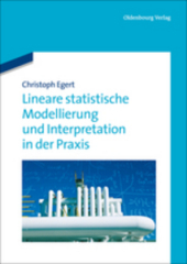 Lineare statistische Modellierung und Interpret...