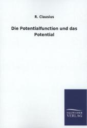 Die Potentialfunction und das Potential