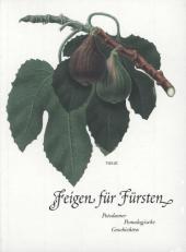 Feigen f�r den F�rsten