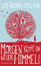 Morgen kommt ein neuer Himmel