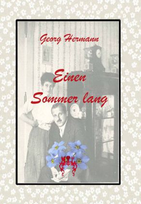 Einen Sommer Lang Von Georg Hermann ISBN 978 3 945038 45 1 Buch