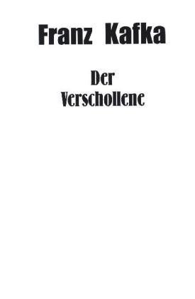 Der Verschollene Von Franz Kafka Isbn Buch Online