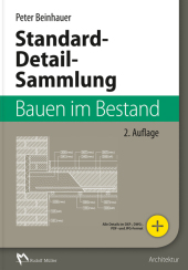 Standard-Detail-Sammlung Bauen im Bestand, m. CD-ROM