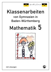 Chemie 10, (G9 und LehrplanPLUS) Schulaufgaben von bayerischen Gymnasien mit Lösungen
