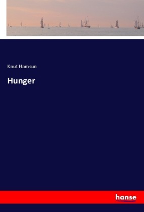 Hunger Von Knut Hamsun Isbn Buch Online Kaufen