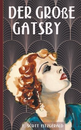 Der große Gatsby von F Scott Fitzgerald ISBN 978 3 7481 0114 7