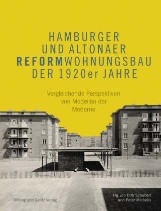 Hamburger Und Altonaer Reformwohnungsbau Der Er Jahre Isbn