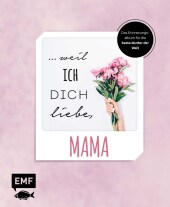 Beste Mama - Ein Eintragbuch über dich und mich